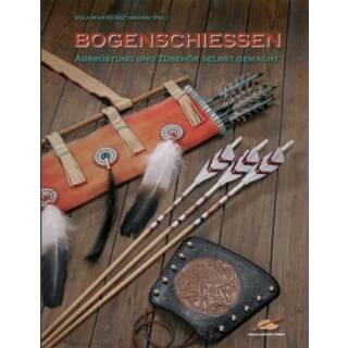 Archery - Equipment & Accessories - Book - Volkmar Hübschmann (Ed.)