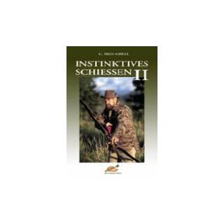 Instinctive Shooting 2 - Book - Fred Asbell