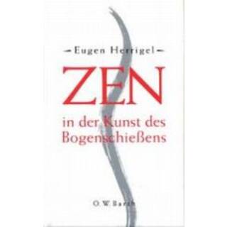 Zen en el arte del tiro con arco - Libro - Eugen Herrigel
